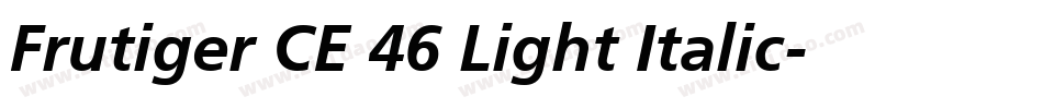 Frutiger CE 46 Light Italic字体转换
